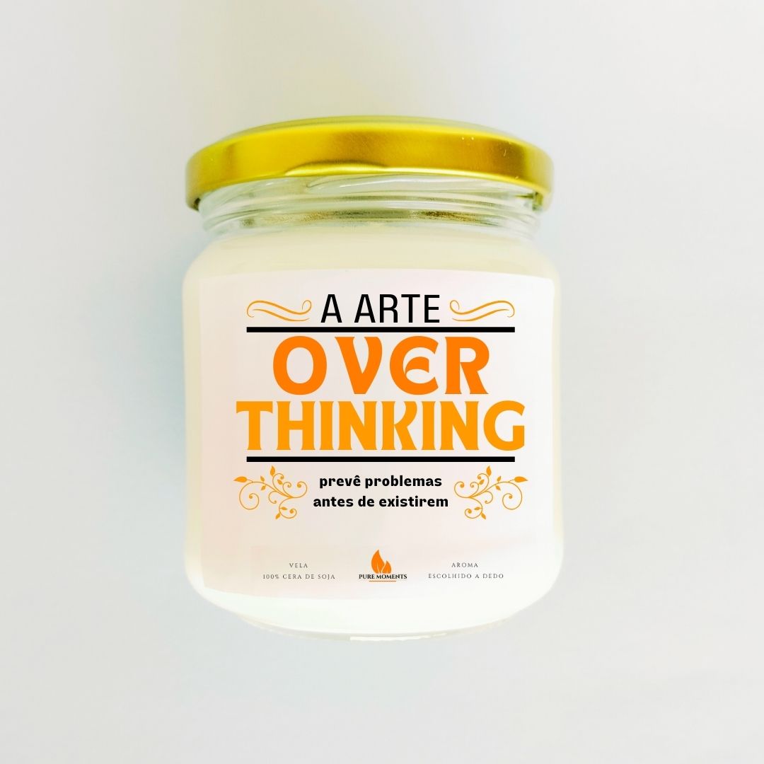 Vela "A arte do Overthinking"