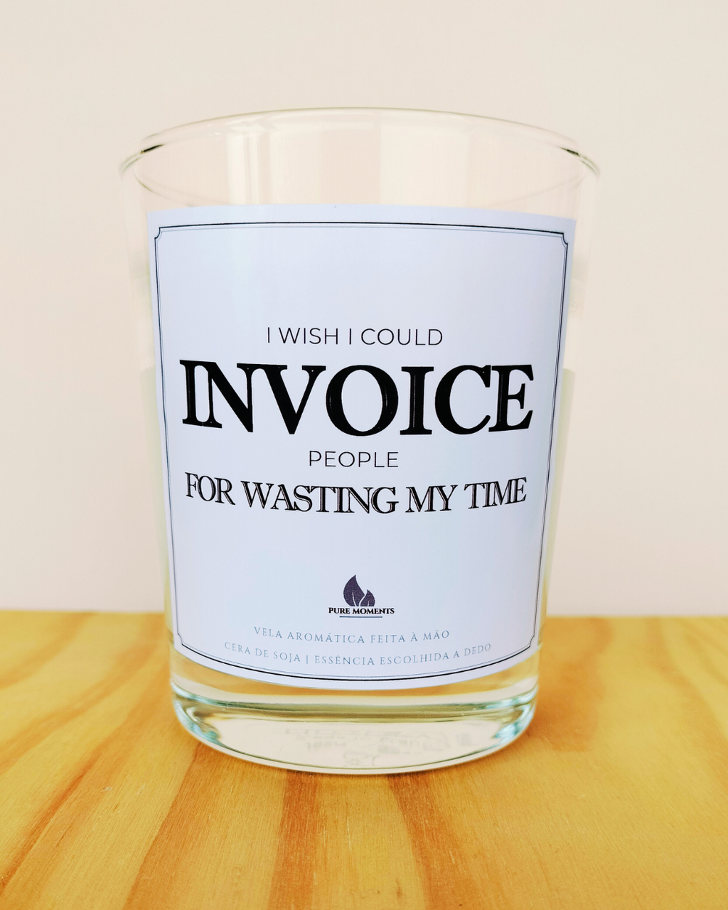 Vela “Invoice people for wasting my time” – Presente hilariante para colegas irritados