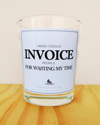 Vela “Invoice people for wasting my time” – Presente hilariante para colegas irritados