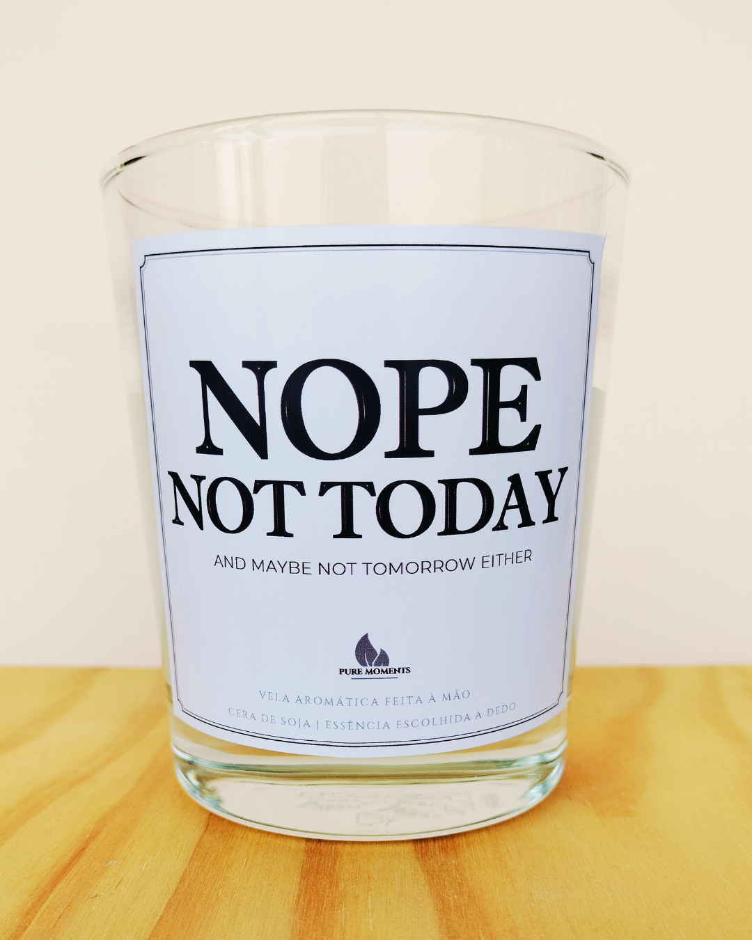 Vela “Nope, not today” – Presente sarcástico para quem não quer saber