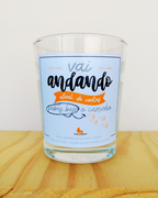 Vela Aromática "Vai andando..." | Presente Irónico