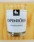Vela Irónica “Opiniões dos Outros”