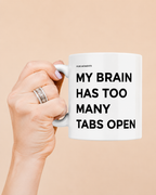 Caneca TOO MANY TABS OPEN