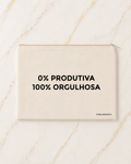 Bolsa 100% ORGULHOSA