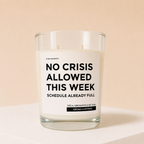 Vela Aromática NO CRISIS ALLOWED