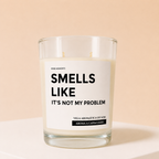 Vela Aromática IT'S NOT MY PROBLEM
