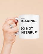 Caneca LOADING... DO NOT INTERRUPT
